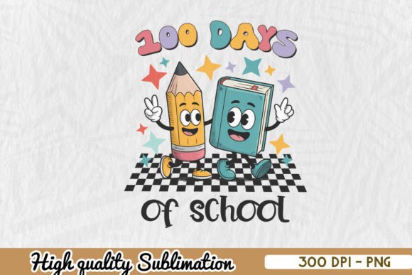 Celebrating 100 Days of School with Adorable PNG