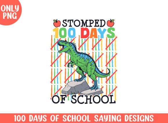 The Stomped Dinosaur Design for Your 100 Days of School Projects